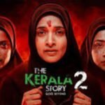 Kerala Story 2 filmsandfacts.in
