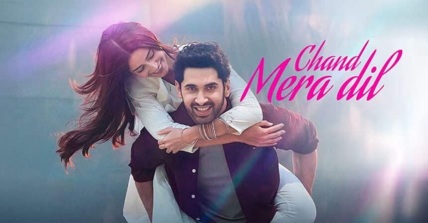 Chand Mera Dil U/A 16+ certificate filmsandfacts.in