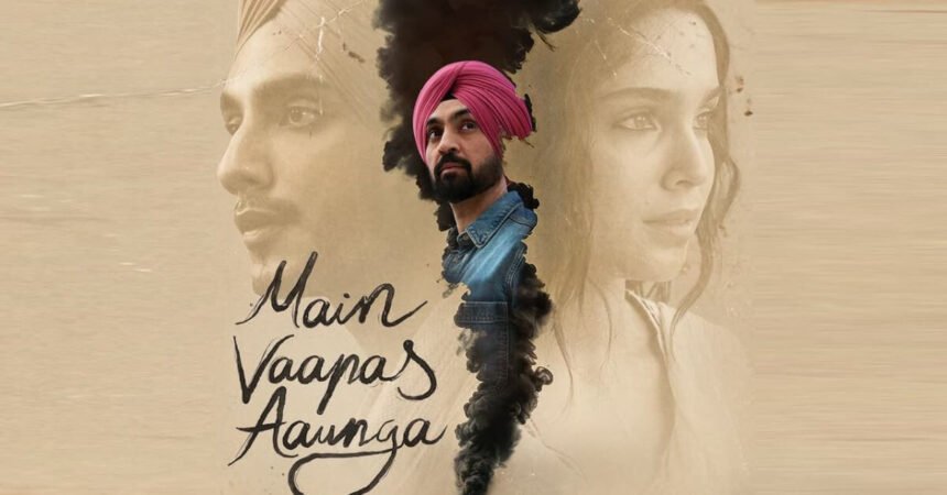 Main Vaapas Aaunga Trailer filmsandfacts.in